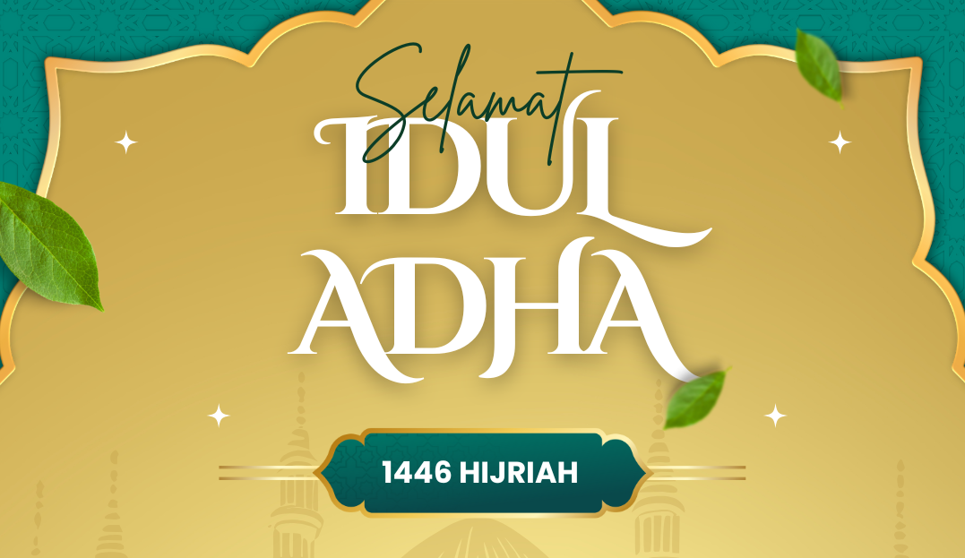 Selamat Hari Raya Idul Adha 1446 H Selamat Hari Raya Idul Adha 1446 H